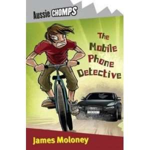  The Mobile Phone Detective Moloney James Books