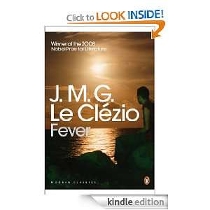  Fever (Penguin Modern Classics) eBook J.M.G. Le Clézio 