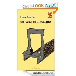 Un paese in ginocchio (Le Fenici rosse) (Italian Edition) Luca 