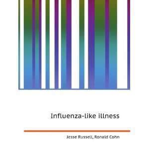  Influenza like illness Ronald Cohn Jesse Russell Books