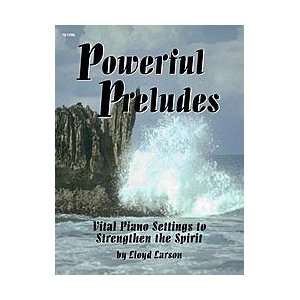  Powerful Preludes Musical Instruments
