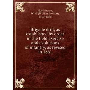   revised in 1861: W. N. (William Nelson), 1803 1895 Hutchinson: Books