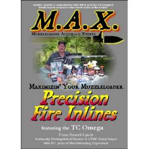  MAXimize Your Muzzleloader Precision Fire Inlines DVD 