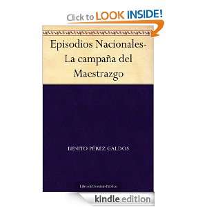 Episodios Nacionales La campaña del Maestrazgo (Spanish Edition 