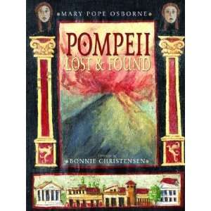    Pompeii Lost and Found [Hardcover] Mary Pope Osborne Books