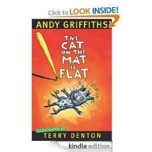 The Cat on the Mat is Flat Andy Griffiths, Terry Denton  