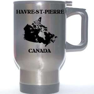  Canada   HAVRE ST PIERRE Stainless Steel Mug Everything 