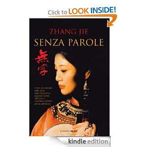 Senza parole (Italian Edition): Zhang Jie, M. Gottardo, M. Morzenti 