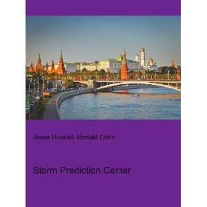 Storm Prediction Center Ronald Cohn Jesse Russell  Books