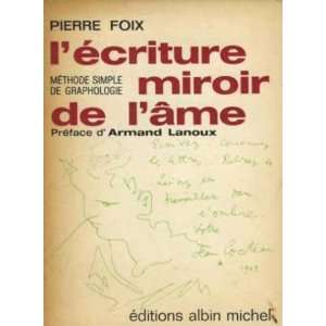  lecriture miroir de lame Foix Pierre Books