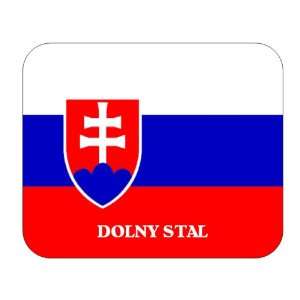  Slovakia, Dolny Stal Mouse Pad 