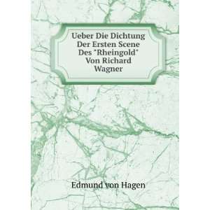   Scene Des Rheingold Von Richard Wagner. Edmund von Hagen Books