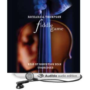   Game (Audible Audio Edition): Richard Thompson, Robertson Dean: Books