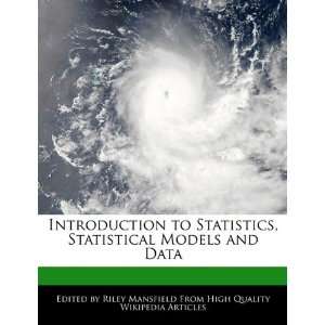   , Statistical Models and Data (9781241699796) Riley Mansfield Books