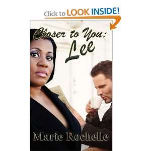 Closer To You Lee [Paperback] Marie Rochelle Books