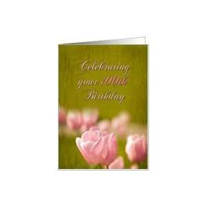  100th Birthday   Feminine   pink tulips Card Toys & Games