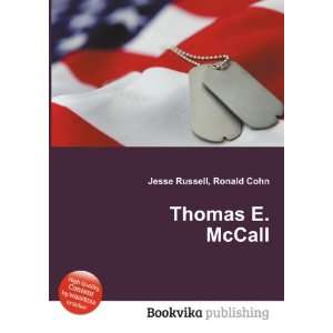 Thomas E. McCall Ronald Cohn Jesse Russell  Books