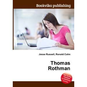  Thomas Rothman Ronald Cohn Jesse Russell Books