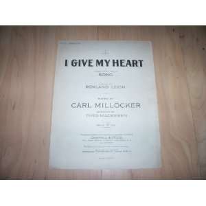   My Heart song (Sheet Music) Carl Millocker / Rowland Leigh Books