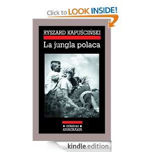 La jungla polaca (Compactos Anagrama) (Spanish Edition): Ryszard 