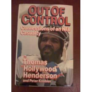   Control Former NFL player Thomas Hollywood Henderson hardcover knobler