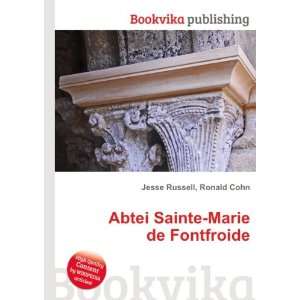    Abtei Sainte Marie de Fontfroide Ronald Cohn Jesse Russell Books