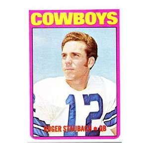  Roger Staubach Unsigned 1972 Topps Card