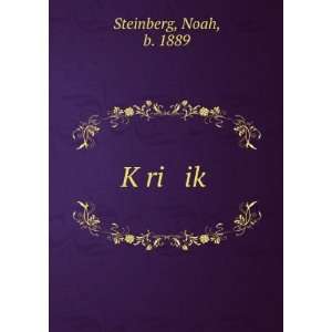  KÌ£ri ikÌ£ Noah, b. 1889 Steinberg Books