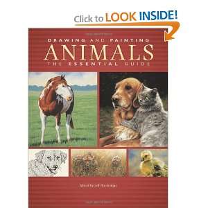  Drawing And Painting Animals The Essential Guide 