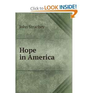  Hope in America John Strachey Books