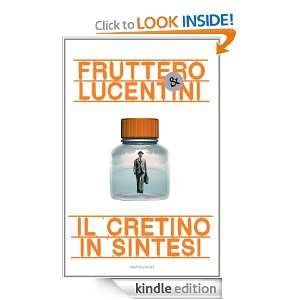 Il cretino in sintesi (Oscar bestsellers) (Italian Edition) Fruttero 