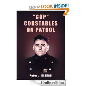 COP CONSTABLES ON PATROL: Peter J. KEENAN:  Kindle Store