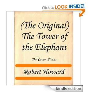 The Original) The Tower of the Elephant (The Conan Stories) Robert 