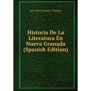   Granada (Spanish Edition) JosÃ© MarÃ­a Vergara Y Vergara Books