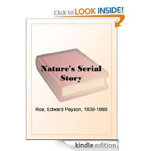 Natures Serial Story Edward Payson Roe  Kindle Store