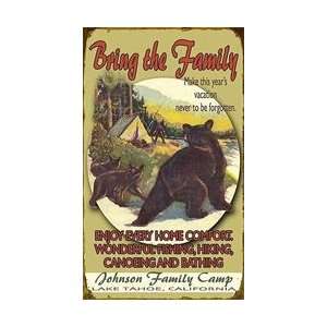  Bring the Family Bear Camp Sign   Customizable