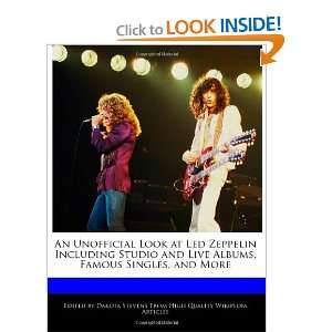  An Unofficial Look at Led Zeppelin Including Studio and 