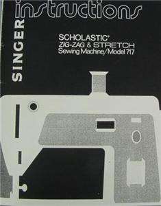 Singer 717 Scholastic Sewing Machine Instructions  