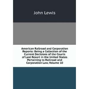   Current Decisions of the Courts of Last Resort in the United States