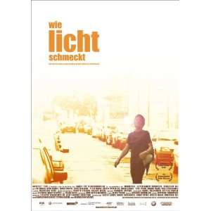 Wie Licht schmeckt Movie Poster (27 x 40 Inches   69cm x 102cm) (2006 