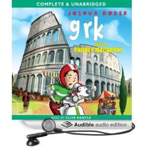   Grk, Book 8 (Audible Audio Edition) Joshua Doder, Clive Mantle Books