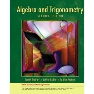  By James Stewart, Lothar Redlin, Saleem Watson Algebra 