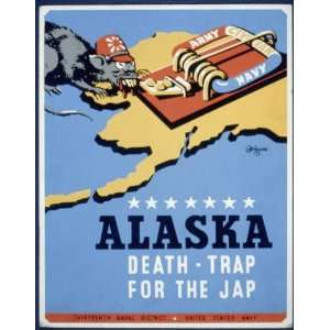  WPA Poster Alaska   death trap for the JapGrigware.