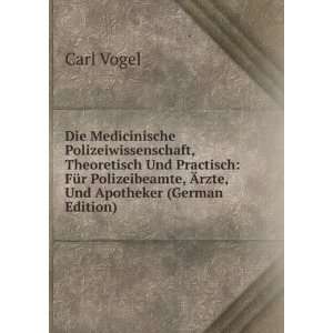   , Ãrzte, Und Apotheker (German Edition) Carl Vogel Books