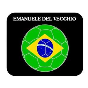  Emanuele Del Vecchio (Brazil) Soccer Mouse Pad Everything 