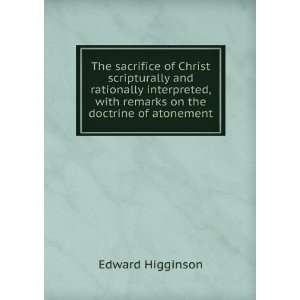  The sacrifice of Christ scripturally and rationally 