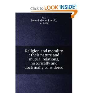   nature and mutual relations, historically and doctrinally considered