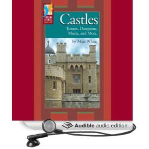  Castles Towers, Dungeons, Moats, and More (Audible Audio 