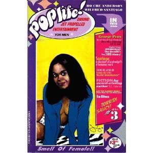   Pop Life, No. 3, July 1999 Ho Che Anderson, Wilfred Santiago Books