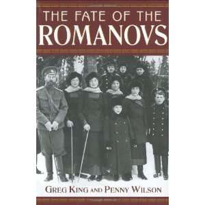  The Fate of the Romanovs [Hardcover] Greg King Books
